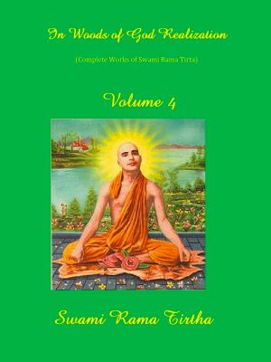 Cover of the book In Woods of God Realization by Swami Rama Tirtha