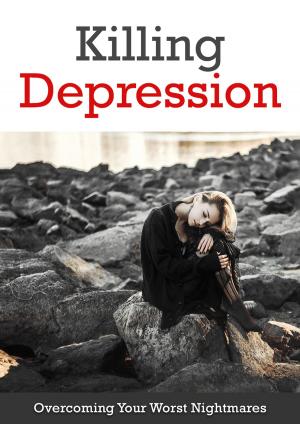 Cover of the book Killing Depression by Idrees Farooq