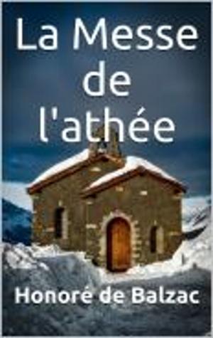 Cover of the book La Messe de l'athée by Rodolphe Topffer