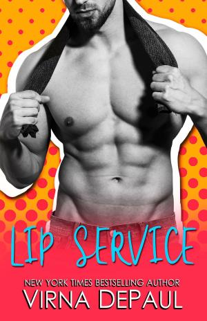 Cover of the book Lip Service by Virna DePaul, Kévin Daumié