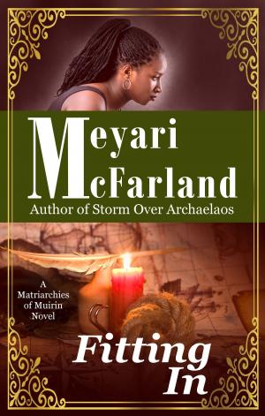 Cover of the book Fitting In by Meyari McFarland