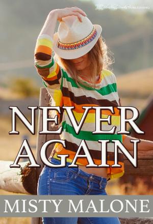 Cover of the book Never Again by Misty Malone