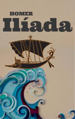 Cover of the book Ilíada (Português) by Marcel Proust