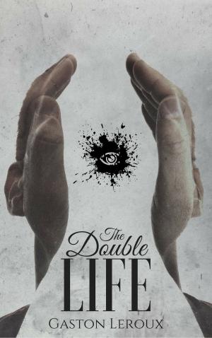 Cover of the book The Double Life by Джек Лондон