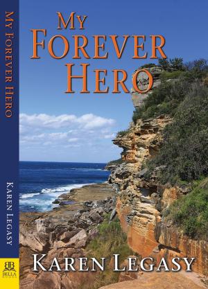 Cover of the book My Forever Hero by Tracey Richardson