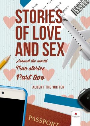 Cover of the book Stories of Love and Sex around the World. by Nadine Slavinski