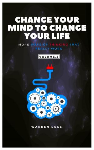Cover of the book Change your mind to change your life by Jeannine Vegh