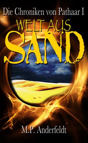 Cover of the book Welt aus Sand by KT Tran