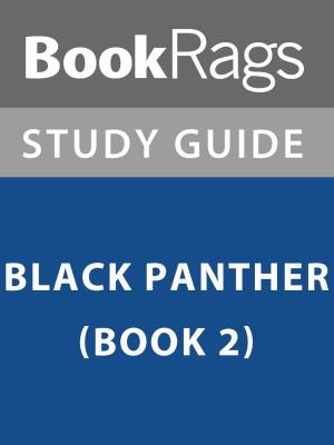 Cover of the book Summary & Study Guide: Black Panther (Book 2) by BookRags