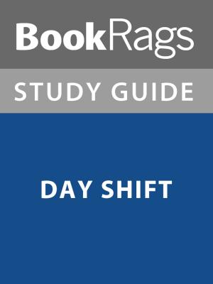 bigCover of the book Summary & Study Guide: Day Shift by 