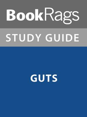 Cover of Summary & Study Guide: Guts