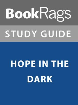 bigCover of the book Summary & Study Guide: Hope in the Dark by 