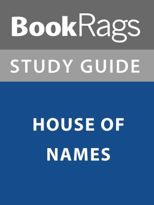 Book cover of Summary & Study Guide: House of Names