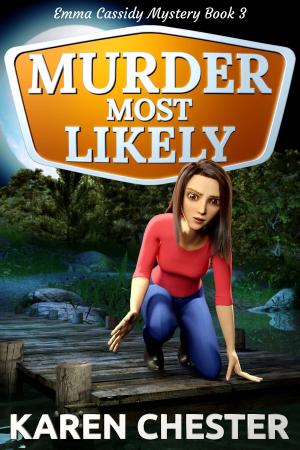 Book cover of Murder Most Likely (an Emma Cassidy Mystery Book 3)
