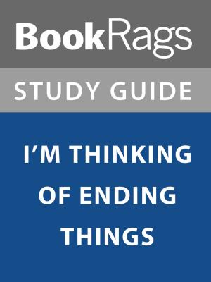 Book cover of Summary & Study Guide: I'm Thinking of Ending Things