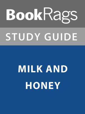 bigCover of the book Summary & Study Guide: Milk and Honey by 