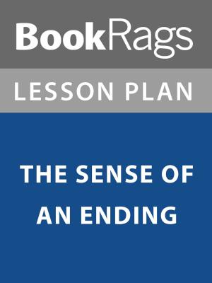 Cover of the book Lesson Plan: The Sense of an Ending by BookRags