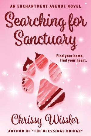 Cover of the book Searching for Sanctuary by Christen Anne Kelley