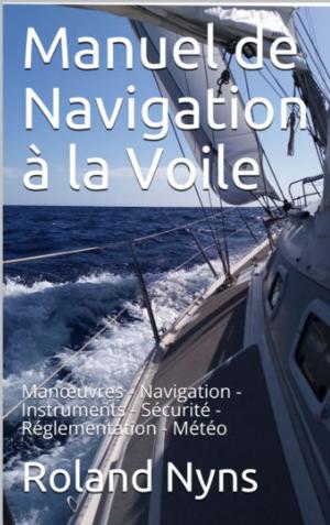 Book cover of Manuel de Navigation à la Voile