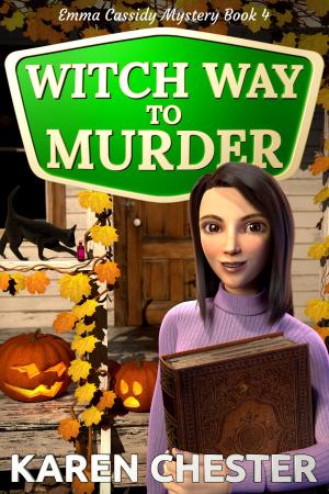 Cover of the book Witch Way to Murder (an Emma Cassidy Mystery Book 4) by Morgen Bailey