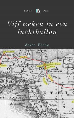 Cover of the book Vijf weken in een luchtballon by Charles Dickens