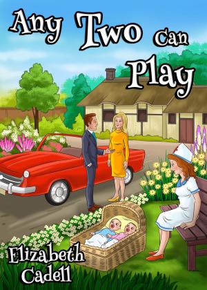 Cover of the book Any Two Can Play by Elizabeth Cadell