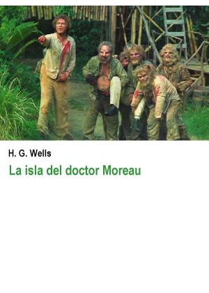 Cover of the book La isla del doctor Moreau by Sergio Martin