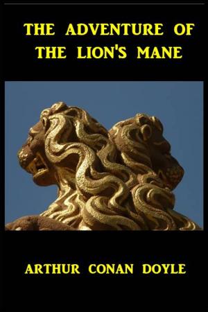 bigCover of the book The Adventure of the Lion's Mane by 