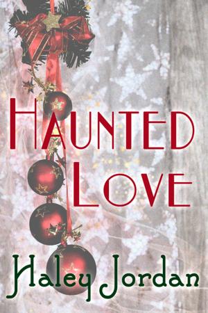 Cover of the book Haunted Love by D. B. Shayne