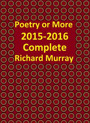 Cover of the book Poetry or more by Richard Murray