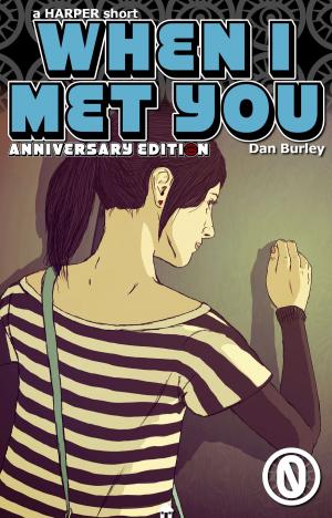 Cover of the book When I Met You by Jason P. Crawford