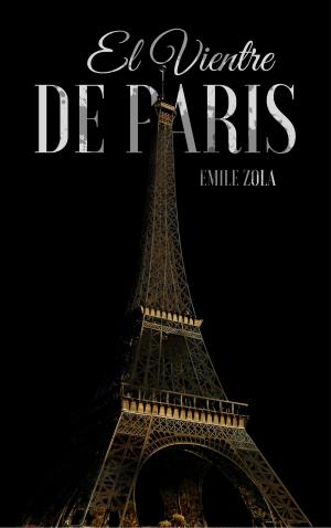 Cover of the book El Vientre de París by Franz Kafka
