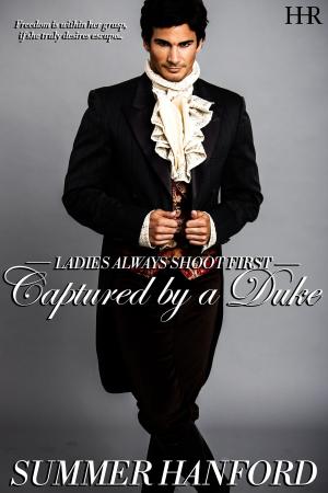 Cover of the book Captured by a Duke by Tarah Scott, Evan Trevane