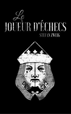 Cover of the book Le Joueur d'Échecs by Fiodor Dostoïevski