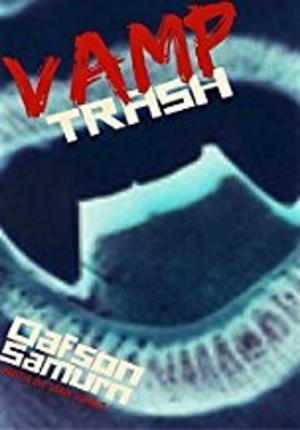 Cover of the book Vamp Trash by Helmuth Schönauer