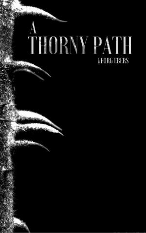 Cover of the book A Thorny Path by Джек Лондон
