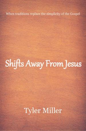 Book cover of Shifts Away From Jesus