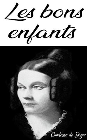 Cover of the book Les bons enfants by Colleen Ansley