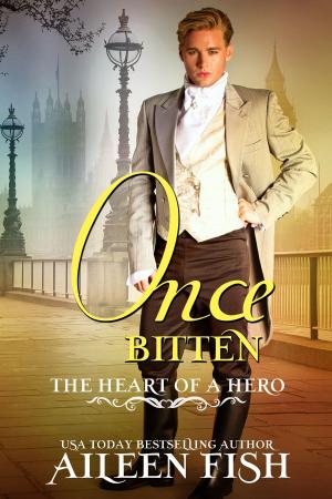 Cover of the book Once Bitten by Aileen Fish, Wicked Earls' Club