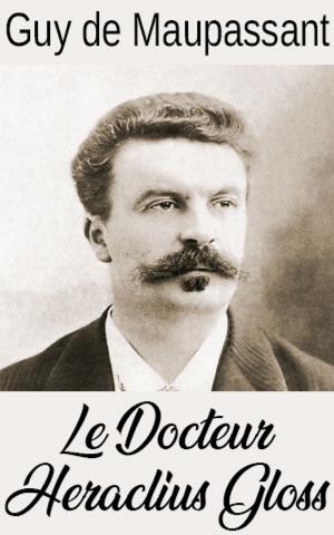 Cover of Le Docteur Heraclius Gloss