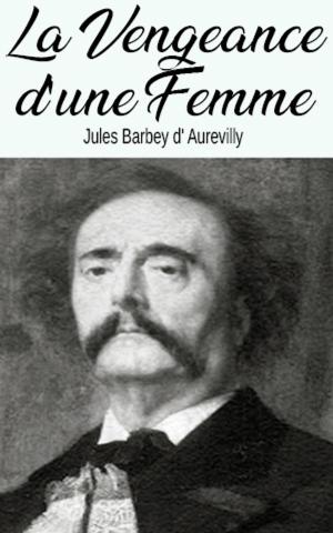 Book cover of La Vengeance d'une Femme