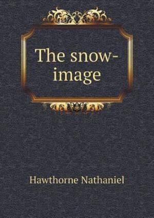 Cover of The Snow Image.