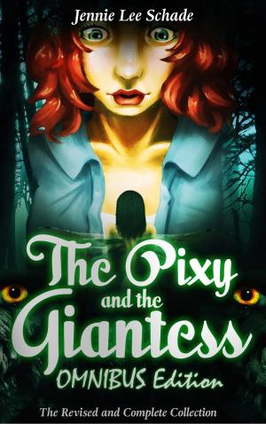 Book cover of The Pixy and the Giantess: OMNIBUS Edition