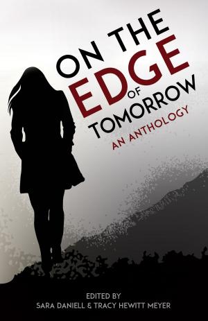 Cover of the book On the Edge of Tomorrow by Kurt Winans