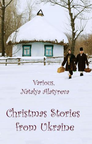 Cover of the book Christmas Stories from Ukraine by Lise Lyng Falkenberg