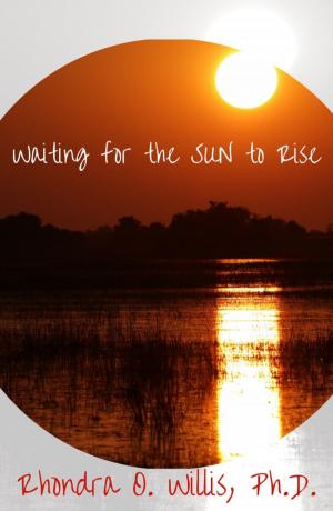 Cover of the book Waiting for the Sun to Rise by MUHAMMAD NUR WAHID ANUAR