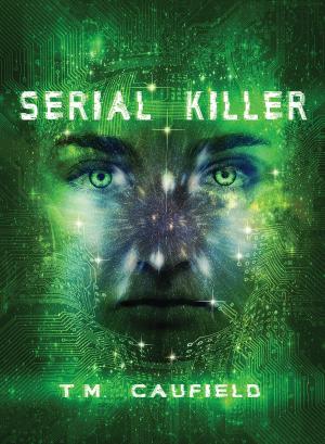 Cover of the book Serial Killer by J.D. Kirkland