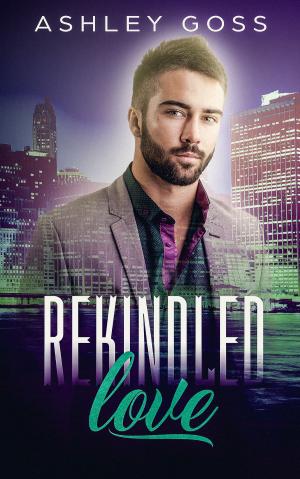 Cover of the book Rekindled Love by Tamara Clarke