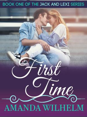 Cover of the book First Time by A.M. Guilliams