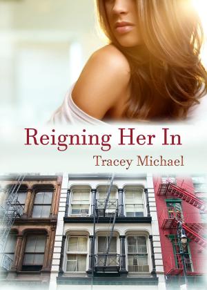 Cover of the book Reigning Her In by H.D. Grogan